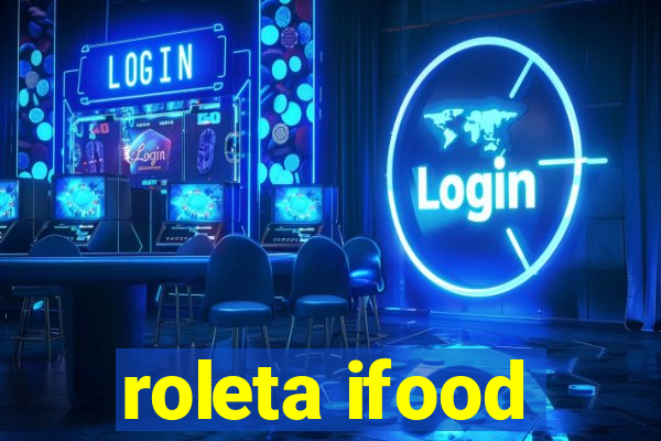 roleta ifood